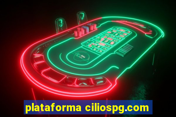 plataforma ciliospg.com